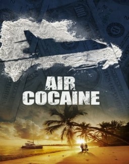 série AIR COCAÏNE