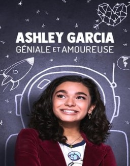 série Ashley Garcia : Géniale et amoureuse
