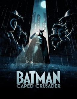 série Batman : Caped Crusader