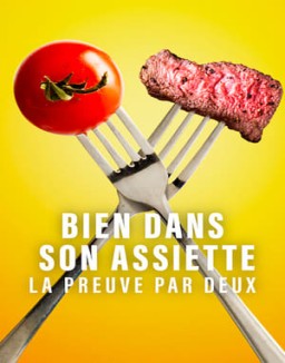 série Bien dans son assiette : La preuve par deux