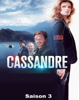 voir serie Cassandre saison  3