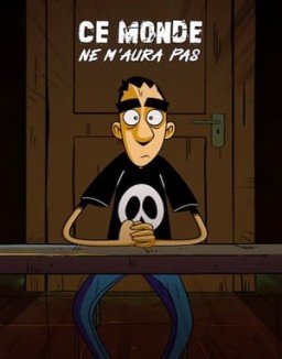 série Ce monde ne m'aura pas