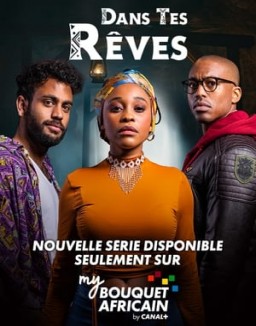 série Dans tes rêves