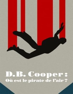 série D.B. Cooper : Où est le pirate de l'air ?