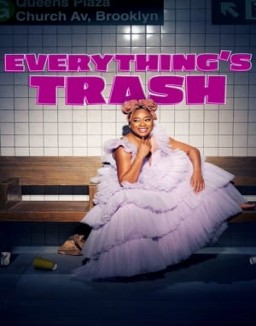 série Everything's Trash
