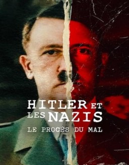 série Hitler et les nazis : Le procès du mal
