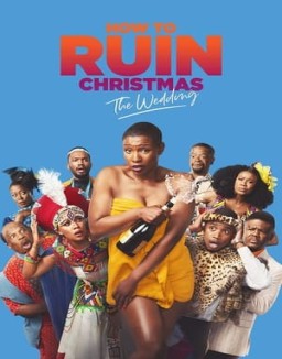 voir serie How to Ruin Christmas saison  1