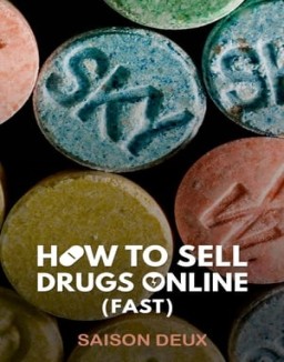 voir serie How to Sell Drugs Online (Fast) saison  2