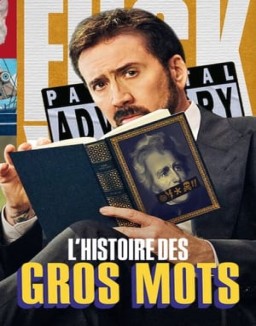 série L'histoire des gros mots