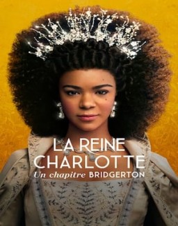 série La Reine Charlotte : Un chapitre Bridgerton