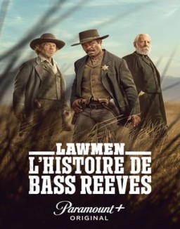 série Lawmen: L'histoire de Bass Reeves