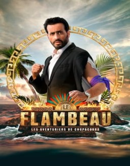 série Le Flambeau, les aventuriers de Chupacabra
