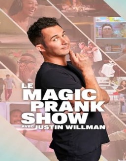 série Le Magic Prank Show avec Justin Willman