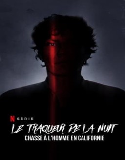 série Le Traqueur de la nuit : Chasse à l'homme en Californie