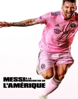 série Messi à la rencontre de l’Amérique