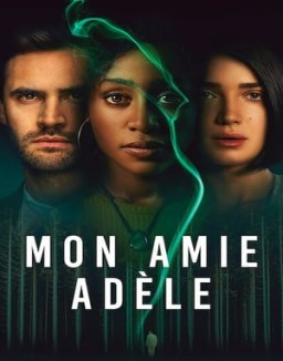 série Mon amie Adèle