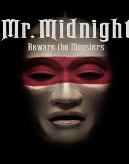 série Mr. Midnight: Beware the Monsters