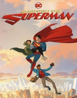 voir serie My Adventures with Superman saison  1