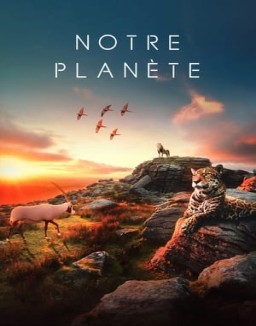 voir serie Notre planète saison  1