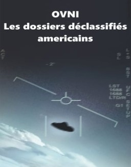 voir serie Ovni : les dossiers déclassifiés américains saison  1