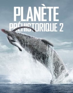 série Planète préhistorique