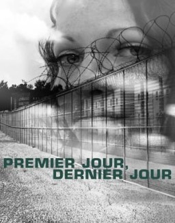 série Premier jour, dernier jour