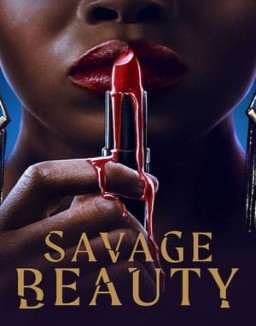 voir serie Savage Beauty saison  1