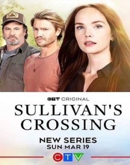 voir serie Sullivan's Crossing saison  1