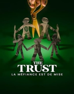 série The Trust : La méfiance est de mise