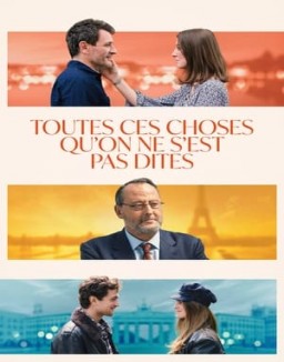 série Toutes ces choses qu'on ne s'est pas dites
